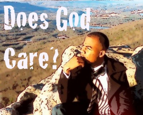 question does God care?