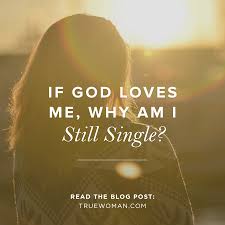 if god loves me why