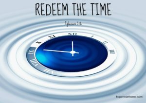 redeem the time